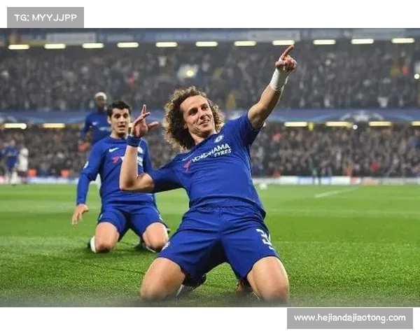 大卫路易斯踢球位置感与防守技巧全面解析与实战运用